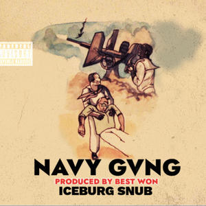 NAVY GVNG PRO BY BEST WON (Explicit)