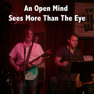 An Open Mind Sees More Than the Eye (feat. Brian Andrew Lee)