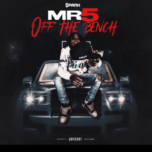 MR. 5 OFF THE BENCH EP (Explicit)