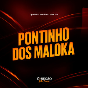 Pontinho Dos Maloka (Explicit)