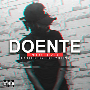 Doente (Explicit)
