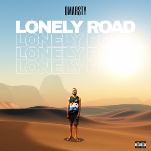 LONELY ROAD (Explicit)