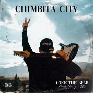 Chimbita City (Explicit)