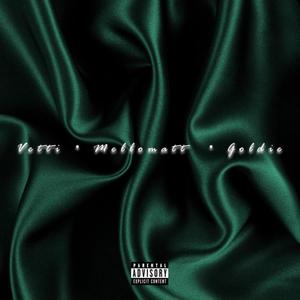 Satin (feat. Chris Goldie & MelloMatt) (Explicit)