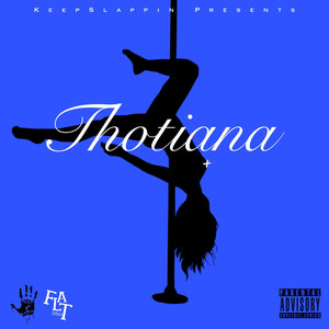 Thotiana (Explicit)