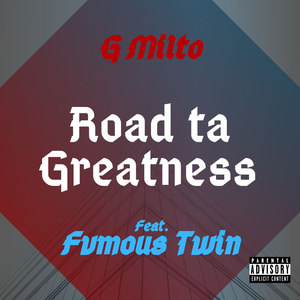 Road Ta Greatness