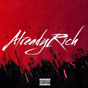 Already Rich (Bass Boost) (Explicit)