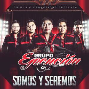 Somos y Seremos (Explicit)