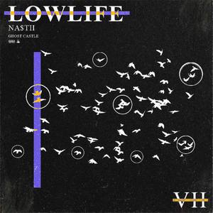 Lowlife (Explicit)