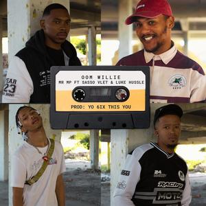 Oom Willie (feat. Sasso Vlet & Luke Hussle) (Explicit)