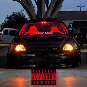 Honda Civic (Single) [Explicit]