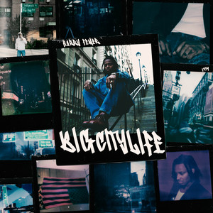 Big City Life (Explicit)