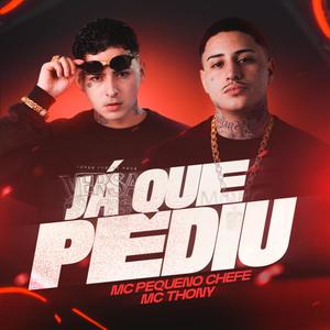 Já que Pediu (Explicit)