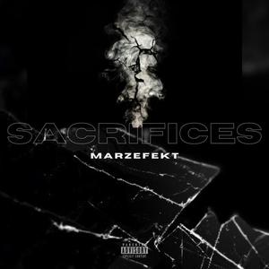 Sacrifices (Explicit)