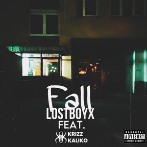 Fall (feat. Krizz Kaliko) (Explicit)