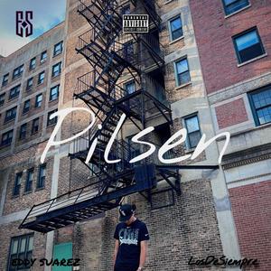 Pilsen (Explicit)