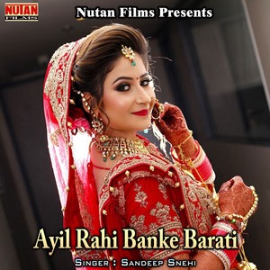 Ayil Rahi Banke Barati