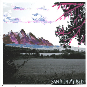 Sand in My Bed