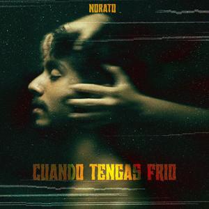 Cuando Tengas Frio