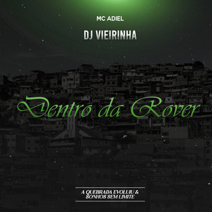 Dentro da Rover (Explicit)