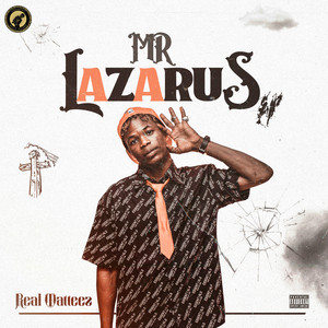 Mr Lazarus (Explicit)