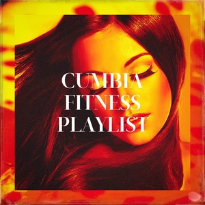 Cumbia Fitness Playlist