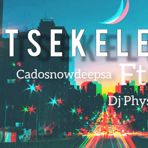 Tsekeleke (feat. PhysicalRsa) [Radio Edit] [Explicit]