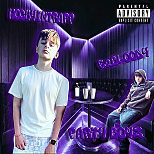 party boyz (Explicit)