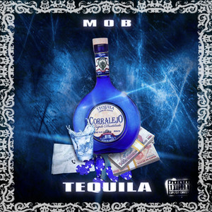 Tequila (Explicit)
