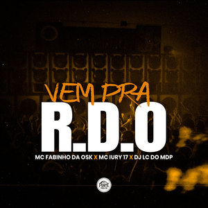 Vem pra R.D.O (Explicit)