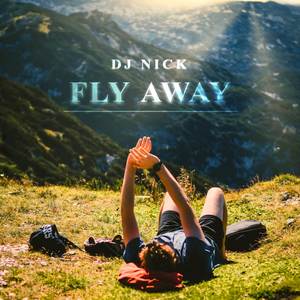 Fly away
