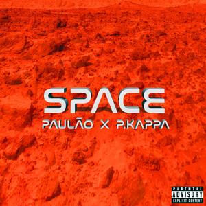 Space(feat. P.Kappa)