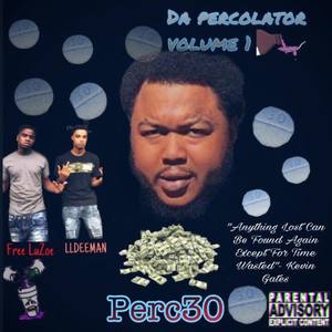 Da Percolator Volume1 (Explicit)