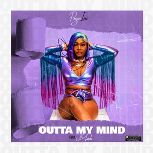 Outta My Mind (Explicit)