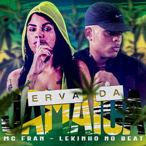 Erva da Jamaica (Explicit)