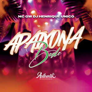 Apaixona Baile (Explicit)