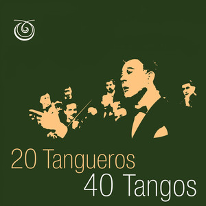 20 Tangueros - 40 Tangos