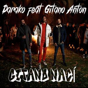 Gitano Nací(feat. Gitano Antón)