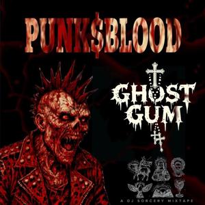 PUNK$ BLOOD (feat. Dj Sorcery|AK-47 Club Mix|Explicit)