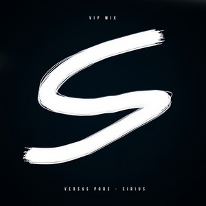 Sirius (VIP Mix)