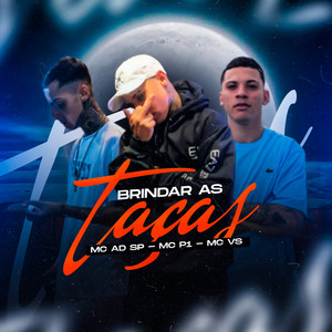 Brindar as taças (Explicit)