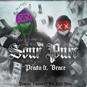Sour Pure (feat. Brace) (Explicit)