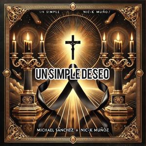un simple deseo (feat. michael sanchez) (Explicit)