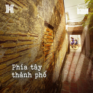 Phía Tây Thành Phố (Giai Điệu Hà Nội)