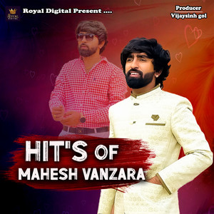 Hit's Of Mahesh Vanzara