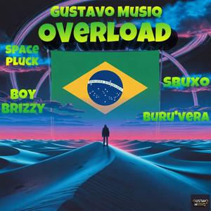 Overload (feat. Boy Brizzy, Sbuxo & Buru’Vera)