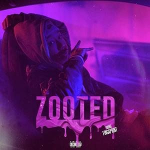 Zooted (Explicit)