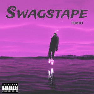 Swagstape (Explicit)