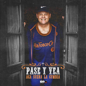 Pase y Vea, Acá Suena la Cumbia