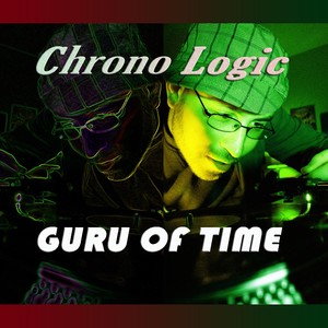 Chrono Logic - Time to Kill (Explicit)